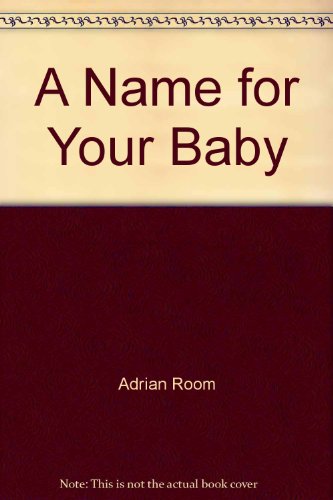 9780880298278: a-name-for-your-baby