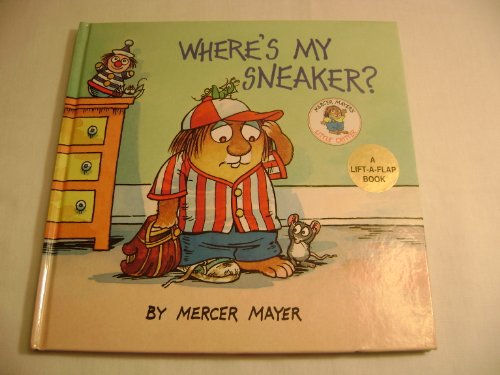 Stock image for Where's My Sneaker? (A Lift the Flap Book) for sale by Books Unplugged