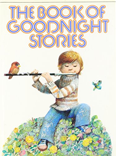 Beispielbild fr The Book of Goodnight Stories zum Verkauf von Better World Books