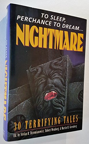 Imagen de archivo de Nightmare to Sleep Perchance to Dream a la venta por Better World Books