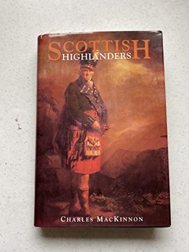 Stock image for Scottish Highlanders for sale by AwesomeBooks