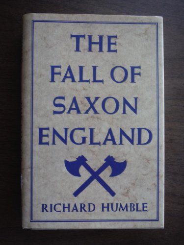 Stock image for Fall of Saxon England for sale by Decluttr