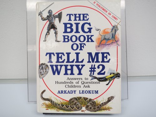 Stock image for Big Book of Tell Me Why #2 Answers to Hundreds of Questions Children Ask for sale by HPB Inc.