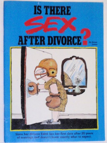 Beispielbild fr Is There Sex after Divorce? zum Verkauf von Better World Books