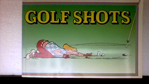 Stock image for Golf Shots for sale by Wonder Book