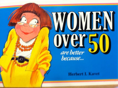 Beispielbild fr Women over Fifty Are Better Because. zum Verkauf von ZBK Books