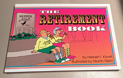 Stock image for The Retirement Book for sale by Better World Books: West