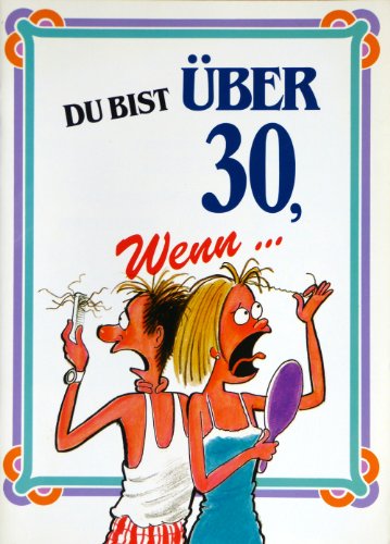 Du Bist Uber Thirty Wenn (Item No 2580) (9780880325806) by Kavet, Herbert I.