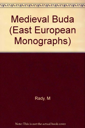 9780880330749: Medieval Buda: v.182 (East European Monographs S.)