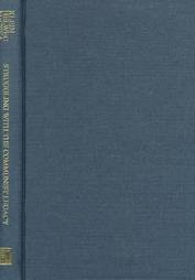 Imagen de archivo de Struggling with the Communist Legacy: Studies of Yugoslavia, Romania, Poland and Czechoslovakia: v.510 (East European Monographs S.) a la venta por WorldofBooks