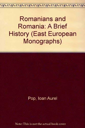 Stock image for Romanians and Romania: A Brief History for sale by ThriftBooks-Dallas