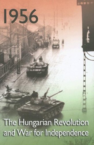 Beispielbild fr 1956: The Hungarian Revolution and War For Independence Gero, Andras; Congdon, Lee; Kiraly, Bela K. and Nagy, Karoly zum Verkauf von Aragon Books Canada