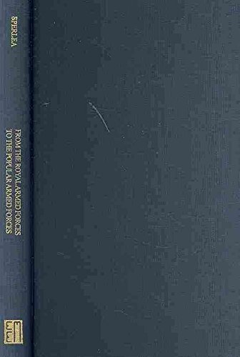 9780880336628: From the Royal Armed Forces to the Popular Armed Forces: Sovietization of the Romanian Military (1948-1955)