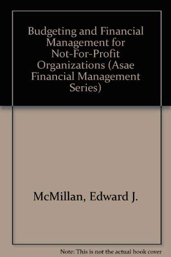 Beispielbild fr Essential Accounting, Tax, and Reporting Requirements for Not-for-Profit Organizations (ASAE Financial Management Series) zum Verkauf von Wonder Book