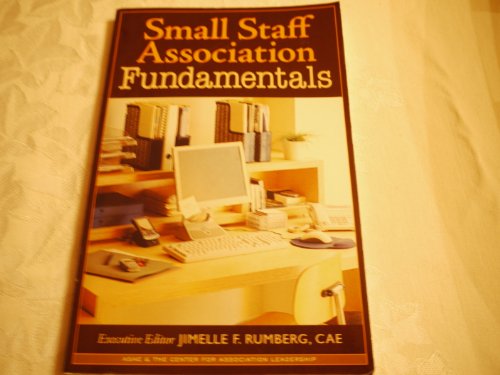 Beispielbild fr Small Staff Association Fundamentals zum Verkauf von Wonder Book
