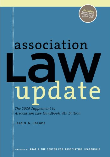 Association Law Update: 2009 Supplement to the Association Law Handbook, 4th Edition (9780880343121) by Jerald A. Jacobs