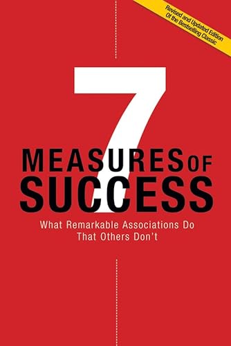 9780880343411: 7 Measures of Success: What Remarkable Associations Do That Others Don't