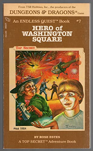 HERO OF WASHINGTON SQUARE (Endless Quest Book #7 / A Dungeons & Dragons Adventure Book - choice y...