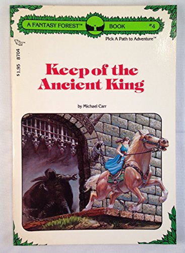 Stock image for Keep of the Ancient King: Fantasy Forest Book 04 . for sale by Half Price Books Inc.