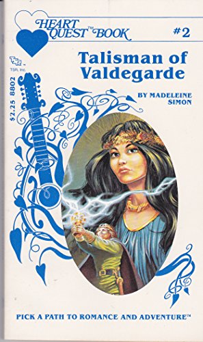 Imagen de archivo de Talisman of Valdegarde (Heartquest book) a la venta por Front Cover Books