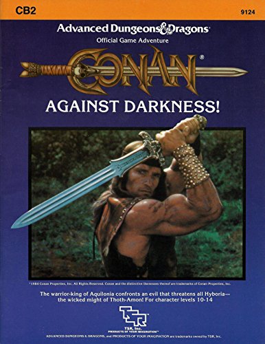 9780880381536: Conan: Against Darkness (Advanced Dungeons & Dragons module CB2)