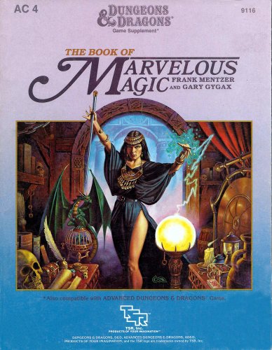 9780880381925: The Book of Marvelous Magic (Dungeons and Dragons Game Supplement AC4)