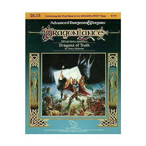 Dragons of Truth: Official Game Adventure (Advanced Dungeons & Dragons : Dragon Lance, Dl13) (9780880383189) by Hickman, Tracy