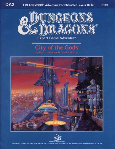 Beispielbild fr City of the Gods (Dungeons and Dragons: Blackmoor Module DA3) zum Verkauf von HPB-Emerald