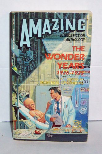 9780880384391: Amazing Science Fiction Anthology: The Wonder Years 1926-1935