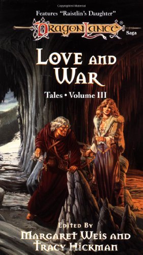 Beispielbild fr LOVE & WAR-3 (Dragonlance: Tales) zum Verkauf von Your Online Bookstore