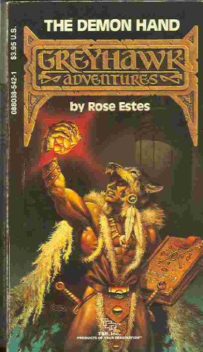 The Demon Hand (Greyhawk Adventures, 5) (9780880385428) by Estes, Rose