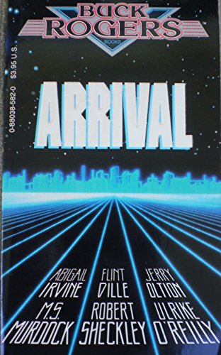 Stock image for Arrival (Buck Rogers Books) for sale by OwlsBooks