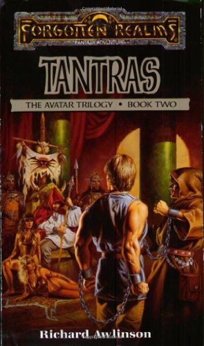 Imagen de archivo de Tantras (Forgotten Realms: Avatar Trilogy, Book 2) a la venta por Half Price Books Inc.