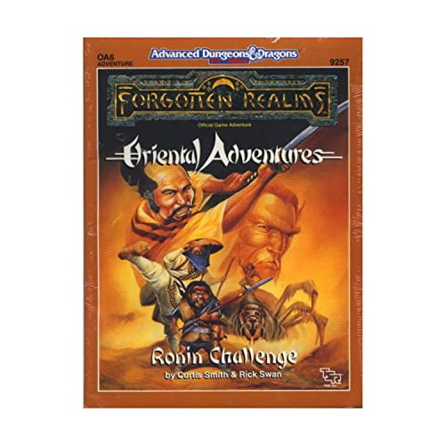 Ronin Challenge (Advanced Dungeons and Dragons/Forgotten Realms/Oriental Adventures Module OA6) (9780880387491) by Smith, Curtis; Swan, Rick