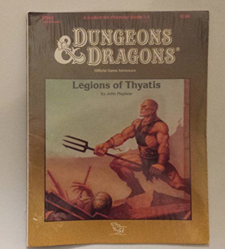 DDA2 Legions of Thyatis Module (DDA2, Dungeons and Dragons Module) (9780880388726) by Nephew, John