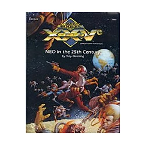 NEO in the 25th Century (Buck Rogers RPG module XXVCA2) (9780880388733) by Troy Denning