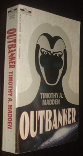 Imagen de archivo de Outbanker a la venta por ThriftBooks-Dallas
