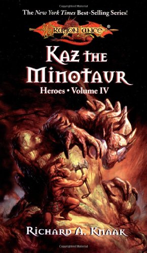 Stock image for Kaz the Minotaur (Dragonlance: Heroes) for sale by Half Price Books Inc.