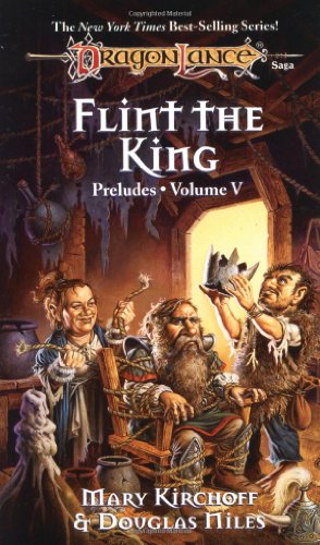 Stock image for Flint, the King (DragonLance Preludes II Trilogy, Vol. 2) for sale by George Cross Books