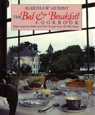 Imagen de archivo de Bed and Breakfast Cookbook a la venta por ThriftBooks-Dallas