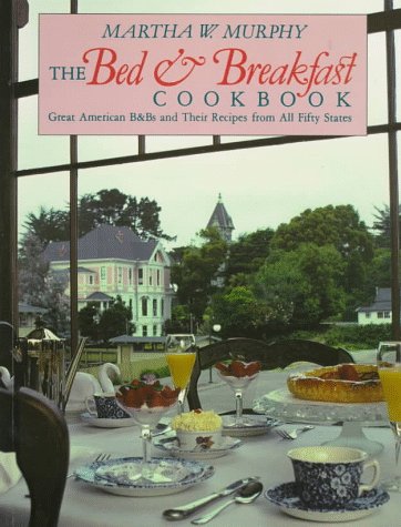 Stock image for The Bed & Breakfast Cookbook for sale by ThriftBooks-Atlanta