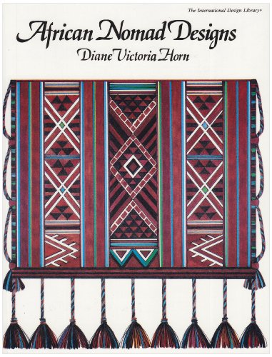 Imagen de archivo de African Nomad Designs (International Design Library) a la venta por Wonder Book