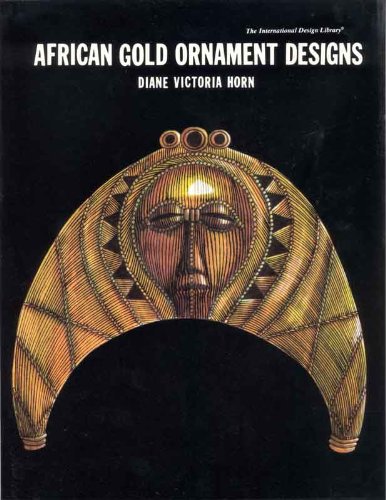 Imagen de archivo de African Gold Ornament Designs (International Design Library) a la venta por Half Price Books Inc.