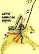 Stock image for Native American Designs (International Design Library) for sale by suffolkbooks