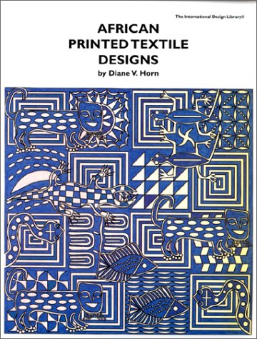 Beispielbild fr African Printed Textile Designs (International Design Library) zum Verkauf von AwesomeBooks
