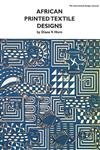 9780880451352: African Printed Textile Designs (International Design Library Series)