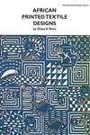 Stock image for African Printed Textile Designs (International Design Library) for sale by ZBK Books