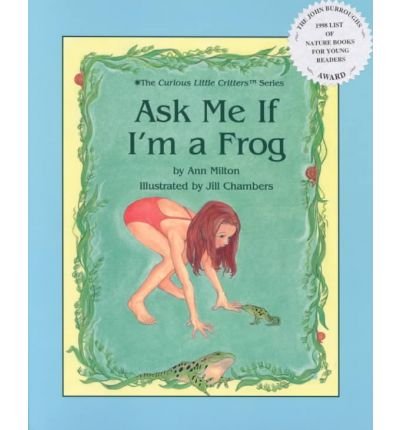 9780880451437: Ask Me If I'm a Frog