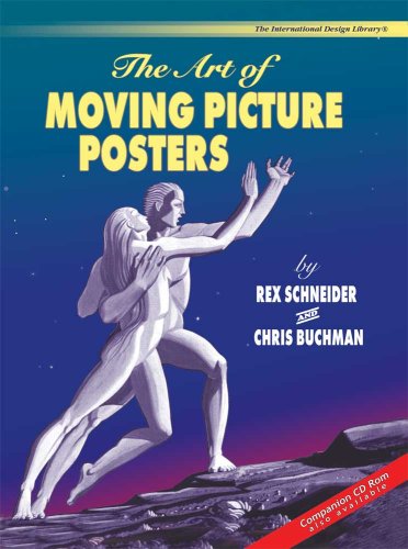 Beispielbild fr The Art of Moving Picture Posters (International Design Library) zum Verkauf von suffolkbooks