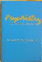 Stock image for Psychiatry for Medic Students for sale by Bingo Used Books